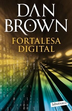 FORTALESA DIGITAL | 9788419971968 | BROWN, DAN | Llibreria Geli - Llibreria Online de Girona - Comprar llibres en català i castellà