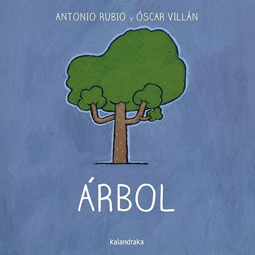 ÁRBOL | 9788492608812 | RUBIO, ANTONIO | Libreria Geli - Librería Online de Girona - Comprar libros en catalán y castellano