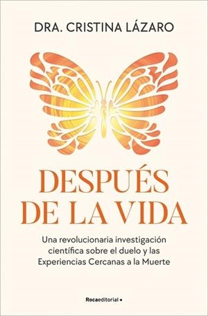 DESPUÉS DE LA VIDA | 9788410442757 | LÁZARO, DRA. CRISTINA | Libreria Geli - Librería Online de Girona - Comprar libros en catalán y castellano