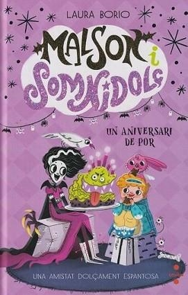 MALSON I SOMNIDOLÇ-4.UN ANIVERSARI DE POR | 9788466159203 | BORIO, LAURA | Llibreria Geli - Llibreria Online de Girona - Comprar llibres en català i castellà
