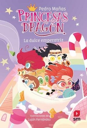 PRINCESAS DRAGÓN-20.LA DULCE EMPERATRIZ | 9788411829588 | MAÑAS ROMERO, PEDRO | Libreria Geli - Librería Online de Girona - Comprar libros en catalán y castellano