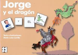 PICTOGRAMAS.JORGE Y EL DRAGÓN | 9788478699056 | CARRILLO ROJO, MARÍA LUISA | Libreria Geli - Librería Online de Girona - Comprar libros en catalán y castellano