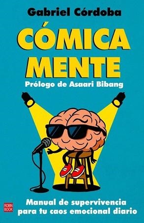CÓMICA MENTE | 9788499177489 | CÓRDOBA, GABRIEL | Libreria Geli - Librería Online de Girona - Comprar libros en catalán y castellano