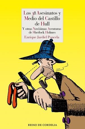 LOS 38 ASESINATOS Y MEDIO DEL CASTILLO DE HULL | 9791387599201 | JARDIEL PONCELA, ENRIQUE | Libreria Geli - Librería Online de Girona - Comprar libros en catalán y castellano