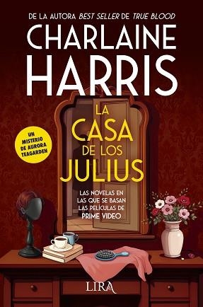 LA CASA DE LOS JULIUS | 9788419235220 | HARRIS, CHARLAINE | Llibreria Geli - Llibreria Online de Girona - Comprar llibres en català i castellà