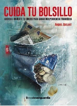 CUIDA TU BOLSILLO | 9788418604539 | QUELART, RAQUEL | Llibreria Geli - Llibreria Online de Girona - Comprar llibres en català i castellà