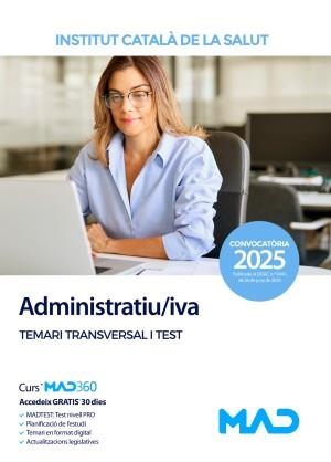 ADMINISTRATIU/IVA.TEMARI TRANSVERSAL I TEST.INSTITUT CATALÀ DE LA SALUT(EDICIÓ 2025) | 9788414298657 | Libreria Geli - Librería Online de Girona - Comprar libros en catalán y castellano