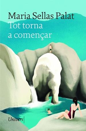 TOT TORNA A COMENÇAR | 9788419721426 | SELLAS PALAT, MARIA | Llibreria Geli - Llibreria Online de Girona - Comprar llibres en català i castellà