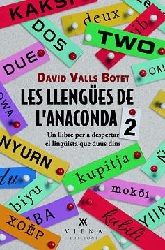 LES LLENGÜES DE L'ANACONDA-2 | 9788419474940 | VALLS BOTET, DAVID | Llibreria Geli - Llibreria Online de Girona - Comprar llibres en català i castellà