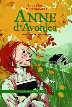 ANNE D'AVONLEA | 9788419474964 | MONTGOMERY, LUCY MAUD | Llibreria Geli - Llibreria Online de Girona - Comprar llibres en català i castellà