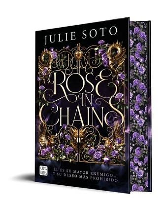 ROSE IN CHAINS(TRILOGÍA EVERMORE 1. EDICIÓN CON CANTOS TINTADOS) | 9788408307464 | SOTO, JULIE | Llibreria Geli - Llibreria Online de Girona - Comprar llibres en català i castellà