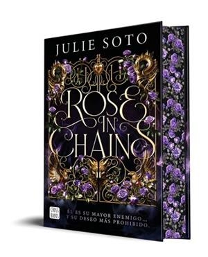 ROSE IN CHAINS(TRILOGÍA EVERMORE 1. EDICIÓN CON CANTOS TINTADOS) | 9788408307464 | SOTO, JULIE | Libreria Geli - Librería Online de Girona - Comprar libros en catalán y castellano