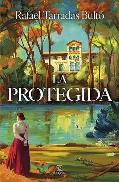 LA PROTEGIDA | 9788467078329 | TARRADAS BULTÓ, RAFAEL | Llibreria Geli - Llibreria Online de Girona - Comprar llibres en català i castellà