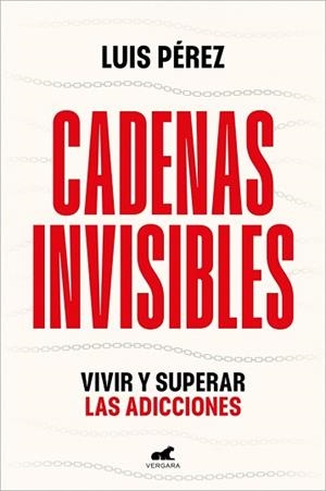 CADENAS INVISIBLES | 9788410467415 | PÉREZ, LUIS | Llibreria Geli - Llibreria Online de Girona - Comprar llibres en català i castellà