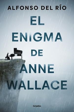EL ENIGMA DE ANNE WALLACE | 9788425371240 | DEL RÍO, ALFONSO | Llibreria Geli - Llibreria Online de Girona - Comprar llibres en català i castellà