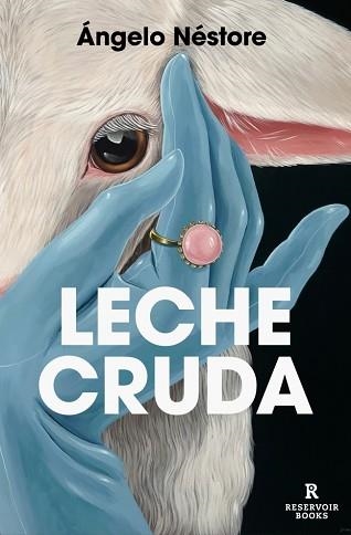 LECHE CRUDA | 9788410352285 | NÉSTORE, ÁNGELO | Llibreria Geli - Llibreria Online de Girona - Comprar llibres en català i castellà