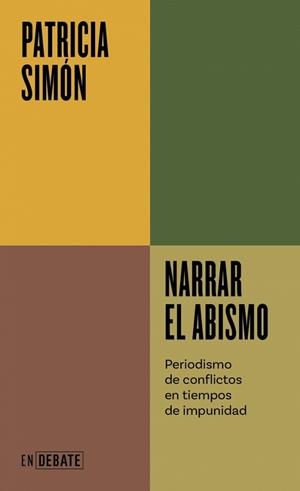 NARRAR EL ABISMO (SERIE ENDEBATE) | 9788419951304 | SIMÓN, PATRICIA | Llibreria Geli - Llibreria Online de Girona - Comprar llibres en català i castellà