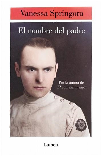 EL NOMBRE DEL PADRE | 9788426432490 | SPRINGORA, VANESSA | Llibreria Geli - Llibreria Online de Girona - Comprar llibres en català i castellà