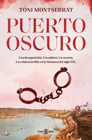PUERTO OSCURO (BALEAR NEGRA 3) | 9788401034169 | MONTSERRAT, TONI | Llibreria Geli - Llibreria Online de Girona - Comprar llibres en català i castellà