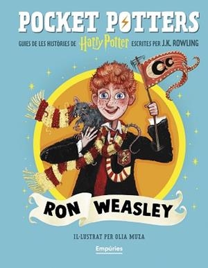 RON WEASLEY(POCKET POTTERS-3) | 9791387736002 | ROWLING, J.K./MUZA, OLIA | Libreria Geli - Librería Online de Girona - Comprar libros en catalán y castellano