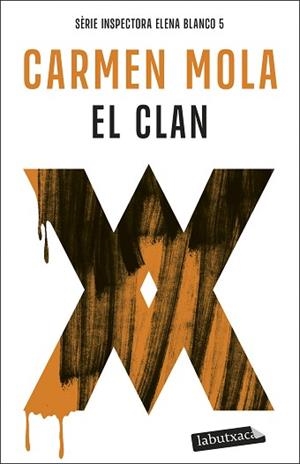 EL CLAN(INSPECTORA ELENA BLANCO-5) | 9791387802035 | MOLA, CARMEN | Libreria Geli - Librería Online de Girona - Comprar libros en catalán y castellano