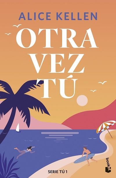 OTRA VEZ TÚ | 9788408308089 | KELLEN, ALICE | Llibreria Geli - Llibreria Online de Girona - Comprar llibres en català i castellà