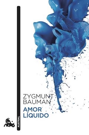 AMOR LÍQUIDO | 9788408308379 | BAUMAN, ZYGMUNT | Libreria Geli - Librería Online de Girona - Comprar libros en catalán y castellano