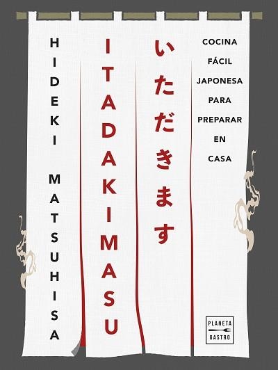 ITADAKIMASU | 9788408308386 | MATSUHISA, HIDEKI | Llibreria Geli - Llibreria Online de Girona - Comprar llibres en català i castellà