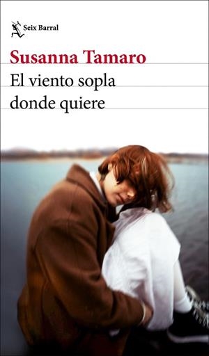 EL VIENTO SOPLA DONDE QUIERE | 9788432248719 | TAMARO, SUSANNA | Libreria Geli - Librería Online de Girona - Comprar libros en catalán y castellano