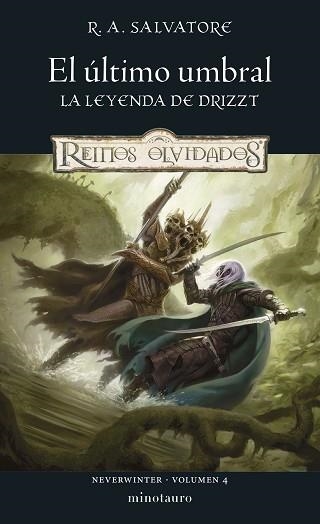 NEVERWINTER Nº 04/04.EL ÚLTIMO UMBRAL | 9788445010860 | SALVATORE, R. A. | Llibreria Geli - Llibreria Online de Girona - Comprar llibres en català i castellà