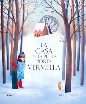 LA CASA DE LA PETITA PORTA VERMELLA | 9788410469310 | EASTON, GRACE | Llibreria Geli - Llibreria Online de Girona - Comprar llibres en català i castellà
