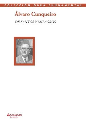 DE SANTOS Y MILAGROS | 9788417264659 | CUNQUEIRO, ÁLVARO | Llibreria Geli - Llibreria Online de Girona - Comprar llibres en català i castellà