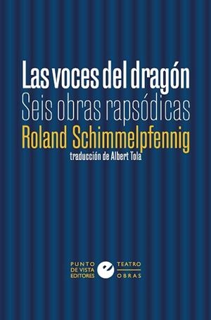 LAS VOCES DEL DRAGÓN | 9791387624200 | SCHIMMELPFENNIG, ROLAND | Libreria Geli - Librería Online de Girona - Comprar libros en catalán y castellano