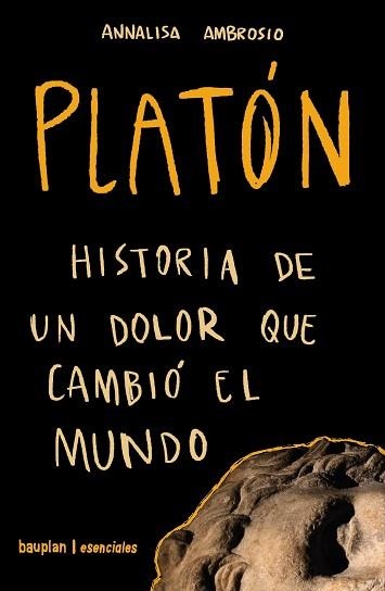 PLATÓN.HISTORIA DE UN DOLOR QUE CAMBIÓ EL MUNDO | 9788412943184 | AMBROSIO, ANNALISA | Llibreria Geli - Llibreria Online de Girona - Comprar llibres en català i castellà