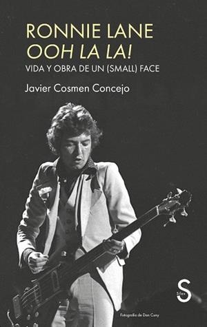 RONNIE LANE.OOH LA LA! | 9791387694081 | COSMEN CONCEJO, JAVIER | Llibreria Geli - Llibreria Online de Girona - Comprar llibres en català i castellà