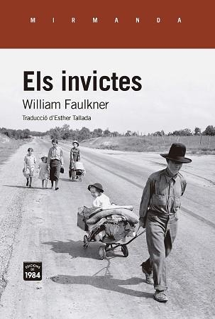 ELS INVICTES | 9791387757076 | FAULKNER, WILLIAM | Llibreria Geli - Llibreria Online de Girona - Comprar llibres en català i castellà