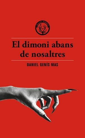 EL DIMONI ABANS DE NOSALTRES | 9791399014617 | GENÍS MAS, DANIEL | Llibreria Geli - Llibreria Online de Girona - Comprar llibres en català i castellà