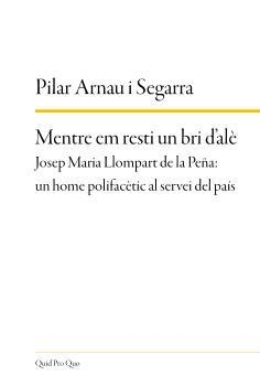 MENTRE EM RESTI UN BRI D'ALÈ | 9788417410483 | ARNAU I SEGARRA, PILAR | Llibreria Geli - Llibreria Online de Girona - Comprar llibres en català i castellà