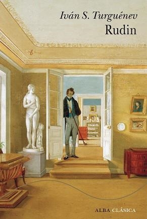 RUDIN | 9788411781695 | TURGUÉNEV, IVÁN | Llibreria Geli - Llibreria Online de Girona - Comprar llibres en català i castellà