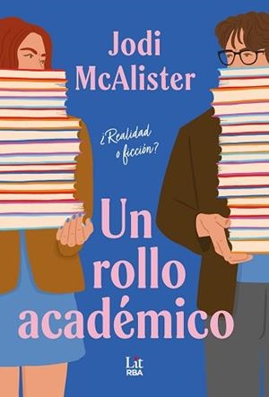 UN ROLLO ACADÉMICO | 9788411329521 | MCALISTER, JODI | Llibreria Geli - Llibreria Online de Girona - Comprar llibres en català i castellà