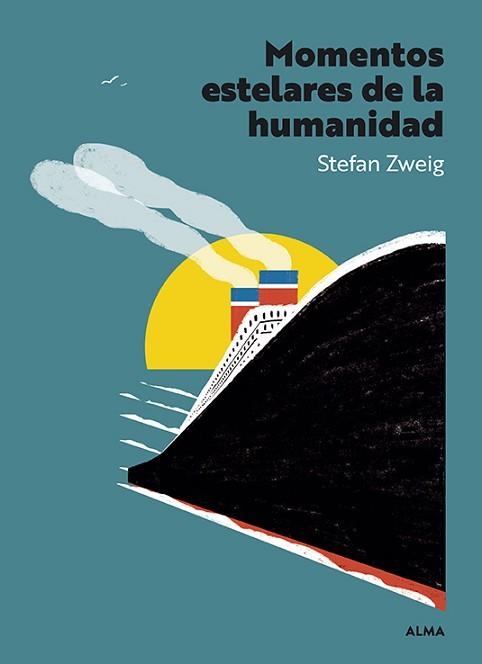 MOMENTOS ESTELARES | 9788410206670 | ZWEIG, STEFAN | Llibreria Geli - Llibreria Online de Girona - Comprar llibres en català i castellà