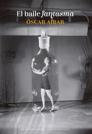 EL BAILE FANTASMA | 9788419689283 | AIBAR, ÓSCAR | Llibreria Geli - Llibreria Online de Girona - Comprar llibres en català i castellà