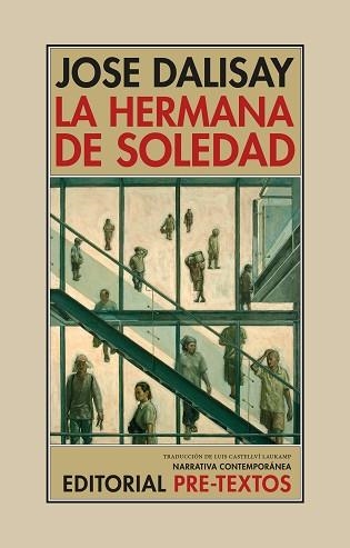 LA HERMANA DE SOLEDAD | 9788410309685 | DALISAY, JOSE | Libreria Geli - Librería Online de Girona - Comprar libros en catalán y castellano