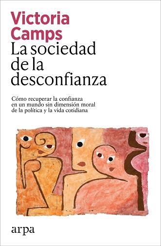 LA SOCIEDAD DE LA DESCONFIANZA | 9791387833039 | CAMPS, VICTORIA | Libreria Geli - Librería Online de Girona - Comprar libros en catalán y castellano