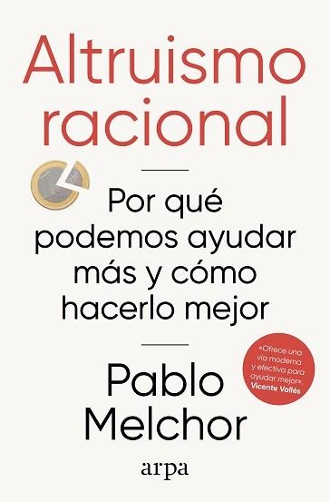 ALTRUISMO RACIONAL | 9788410313972 | MELCHOR, PABLO | Libreria Geli - Librería Online de Girona - Comprar libros en catalán y castellano
