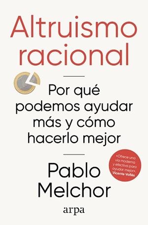 ALTRUISMO RACIONAL | 9788410313972 | MELCHOR, PABLO | Llibreria Geli - Llibreria Online de Girona - Comprar llibres en català i castellà