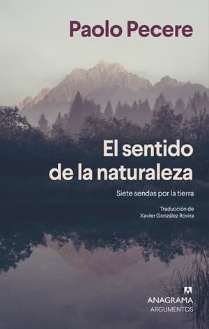 EL SENTIDO DE LA NATURALEZA | 9788433947635 | PECERE, PAOLO | Llibreria Geli - Llibreria Online de Girona - Comprar llibres en català i castellà