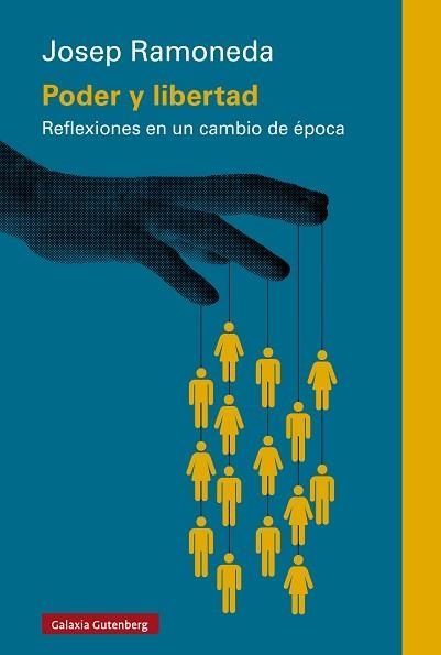 PODER Y LIBERTAD | 9791387605094 | RAMONEDA, JOSEP | Libreria Geli - Librería Online de Girona - Comprar libros en catalán y castellano