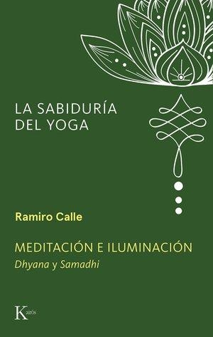 MEDITACIÓN E ILUMINACIÓN | 9788411213523 | CALLE, RAMIRO A. | Libreria Geli - Librería Online de Girona - Comprar libros en catalán y castellano
