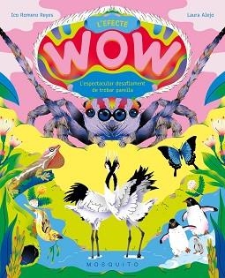 L'EFECTE WOW | 9788410417250 | ROMERO REYES, ICO | Libreria Geli - Librería Online de Girona - Comprar libros en catalán y castellano
